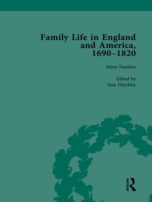 cover image of Family Life in England and America, 1690–1820, Volume 1